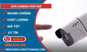 thợ sửa camera phố huế