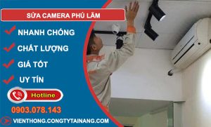 thợ sửa camera phú lãm