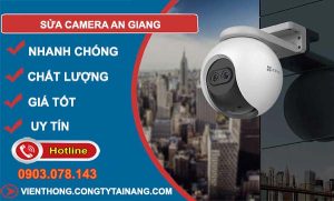 thợ sửa camera an giang