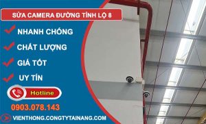 thợ sửa camera đường tỉnh lộ 8