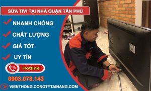 thợ sửa tivi tại nhà quận tân phú