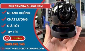 thợ sửa camera quảng nam
