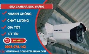 thợ sửa camera sóc trăng