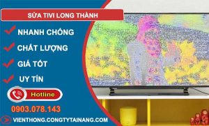 thợ sửa tivi long thành