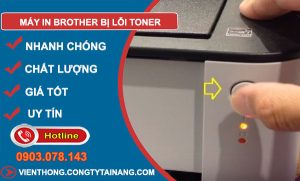 khắc phục máy in brother bị lỗi toner