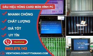 sửa Dấu hiệu hỏng card màn hình pc