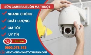 Sửa Camera Buôn Ma Thuột