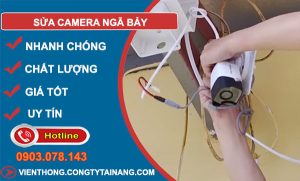Sửa Camera Ngã Bảy