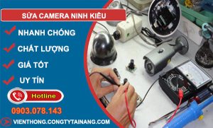 Sửa Camera Ninh Kiều