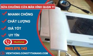 Sửa Chuông Cửa Màn Hình Quận 11