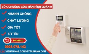 Sửa Chuông Cửa Màn Hình Quận 9