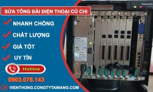 Sửa Tổng Đài Điện Thoại Củ Chi
