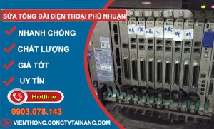 Sửa Tổng Đài Điện Thoại Phú Nhuận