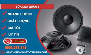 thợ sửa loa quận 6