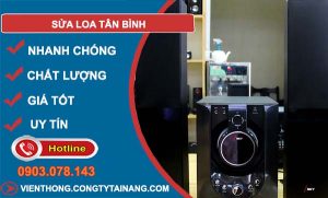 thợ sửa loa tân bình