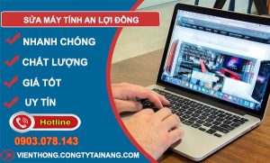 thợ sửa máy tính an lợi đông
