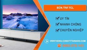 thợ sửa tivi tcl