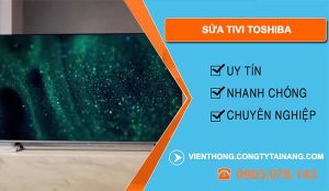 thợ sửa tivi toshiba