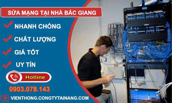 Sửa Mạng Tại Nhà Bắc Giang