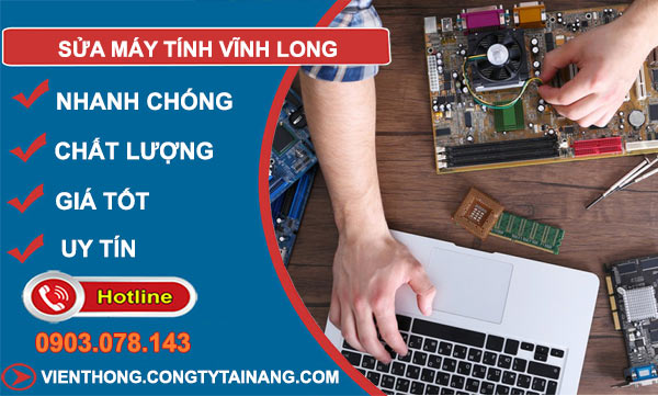 Sửa Máy Tính Tại Vĩnh Long