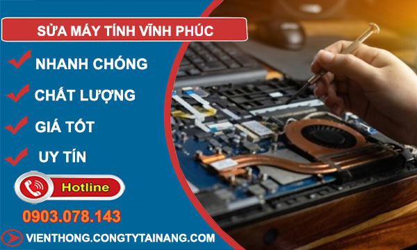 Sửa Máy Tính Tại Vĩnh Phúc
