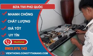 Sửa Tivi Phú Quốc