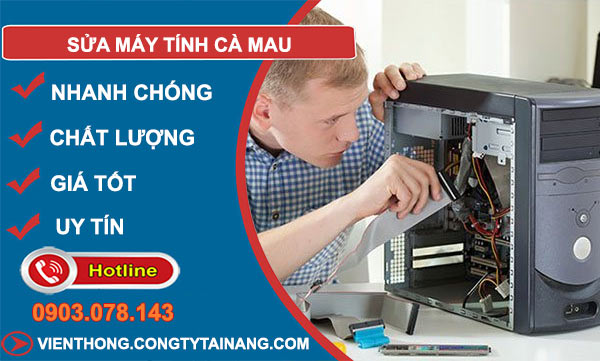thợ sửa máy tính cà mau