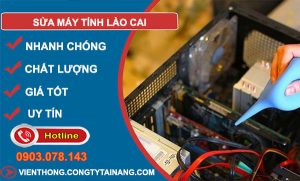 Thợ Sửa Máy Tính Lào Cai