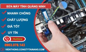 Thợ Sửa Máy Tính Quảng Ninh