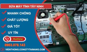 Thợ Sửa Máy Tính Tây Ninh