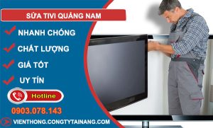 thợ Sửa Tivi Quảng Nam
