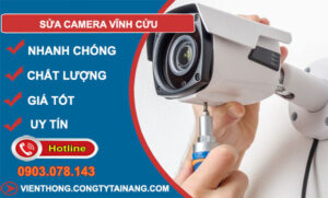 dịch vụ sửa camera vĩnh cửu