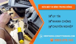 dịch vụ sửa máy in bình trưng đông