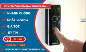 Sửa Chuông Cửa Màn Hình Cà Mau