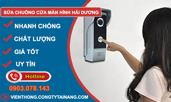 Sửa Chuông Cửa Màn Hình Hải Dương