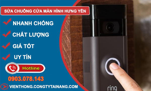 Sửa Chuông Cửa Màn Hình Hưng Yên