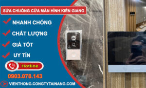 Sửa Chuông Cửa Màn Hình Kiên Giang