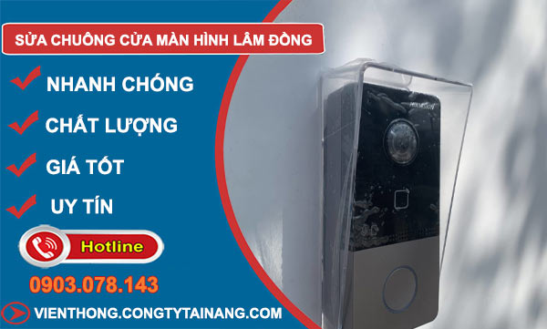 Sửa Chuông Cửa Màn Hình Lâm Đồng
