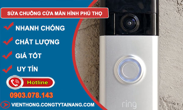 Sửa Chuông Cửa Màn Hình Phú Thọ