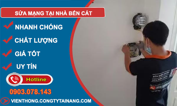 Sửa Mạng Tại Nhà Bến Cát