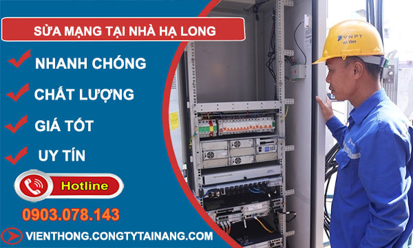 Sửa Mạng Tại Nhà Hạ Long