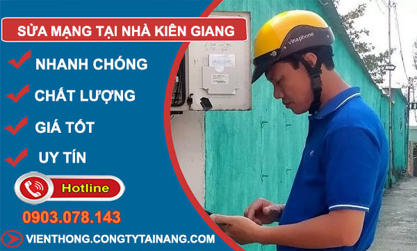 Sửa Mạng Tại Nhà Kiên Giang