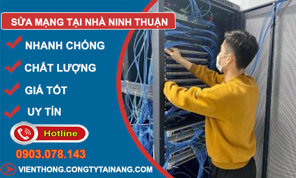 Sửa Mạng Tại Nhà Ninh Thuận