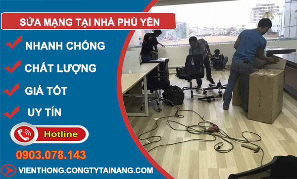 Sửa Mạng Tại Nhà Phú Yên