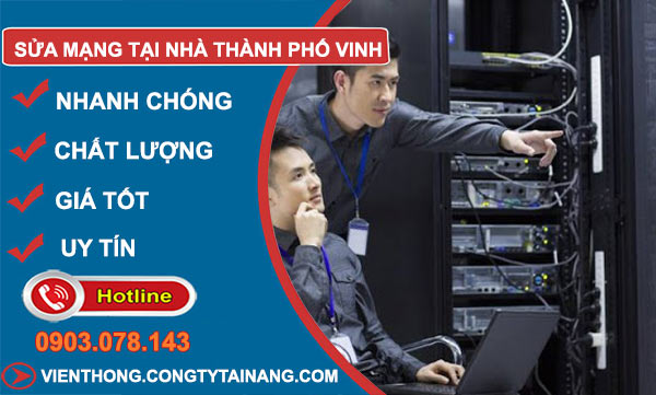 Sửa Mạng Tại Nhà tại Thành Phố Vinh
