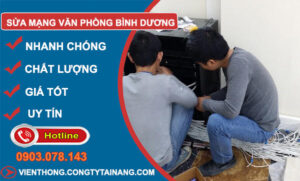 Sửa Mạng Văn Phòng Bình Dương