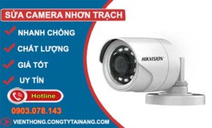 thợ sửa camera nhơn trạch