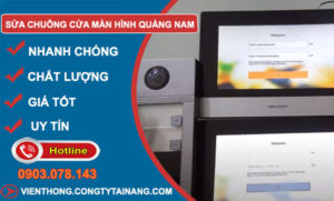 Thợ Sửa Chuông Cửa Màn Hình Quảng Nam
