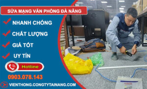 Thợ Sửa Mạng Văn Phòng Đà Nẵng