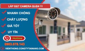 dịch vụ lắp đặt camera quận 11